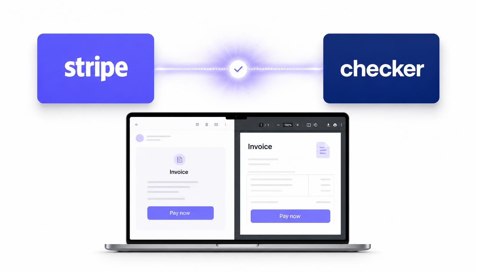 Stripe integration for tradesmen - Stripe account connected to Checker with a secure beacon, showing an invoice email with a Pay now button and a PDF pay button